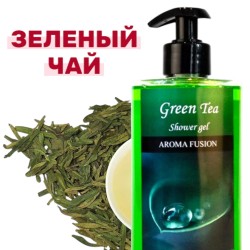 Гель для душа Aroma Fusion Зеленый Чай 460 мл